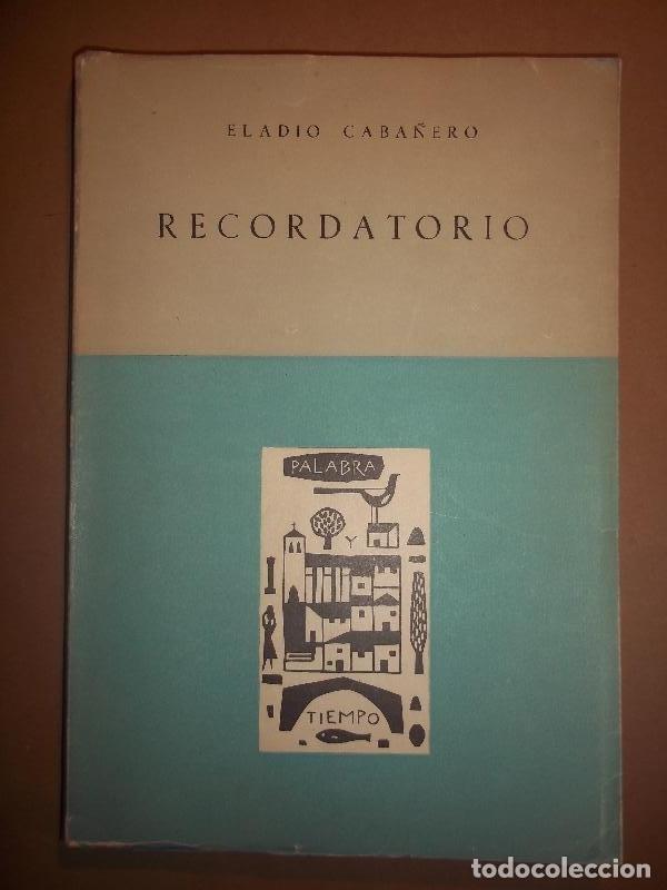 Libros: RECORDATORIO. - CABA&Ntilde;ERO, Eladio. - Foto 1