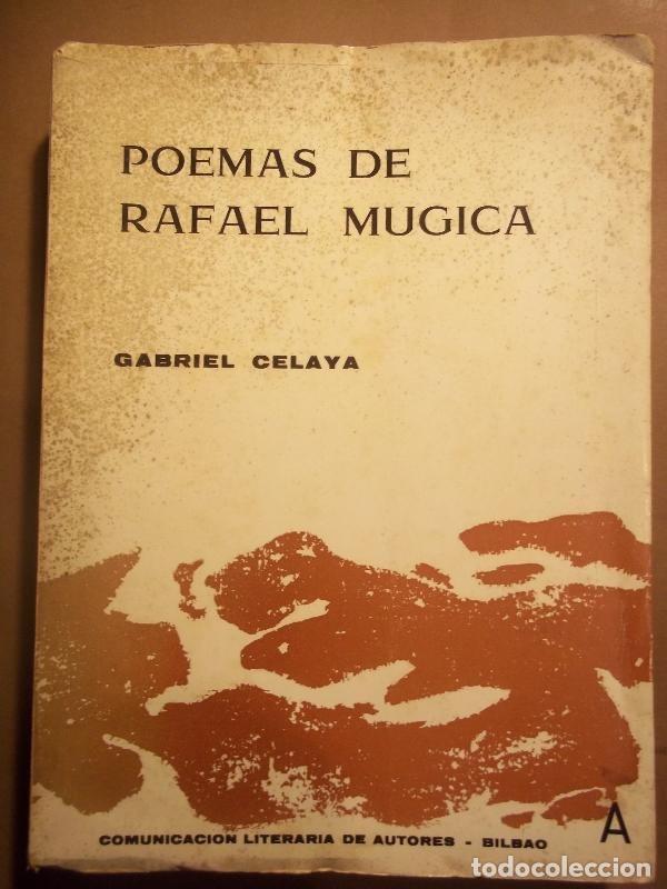 Libros: LOS POEMAS DE RAFAEL M&Uacute;GICA. - CELAYA, Gabriel. - Foto 1
