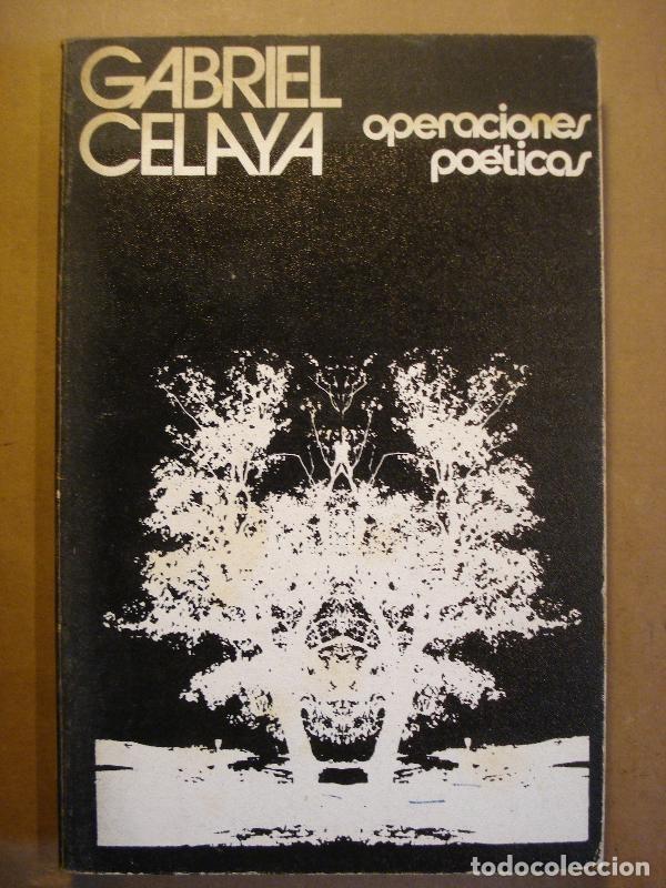 Libros: OPERACIONES PO&Eacute;TICAS. - CELAYA, Gabriel. - Foto 1