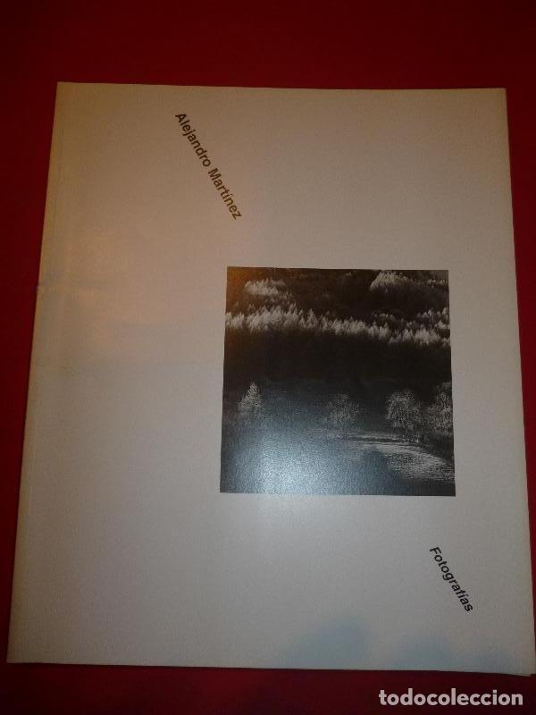 Libros: Alejandro Mart&iacute;nez. Fotograf&iacute;as. - Alejandro Mart&iacute;nez. - Foto 1