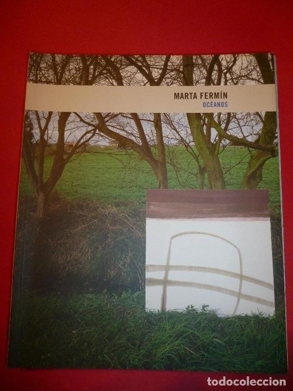 Libros: Marta Ferm&iacute;n. Oc&eacute;anos. - Marta Ferm&iacute;n. - Foto 1