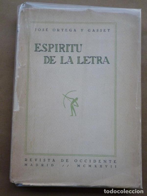 Libros: Espiritu de la Letra. - Ortega y Gasset, Jos&eacute;. - Foto 1