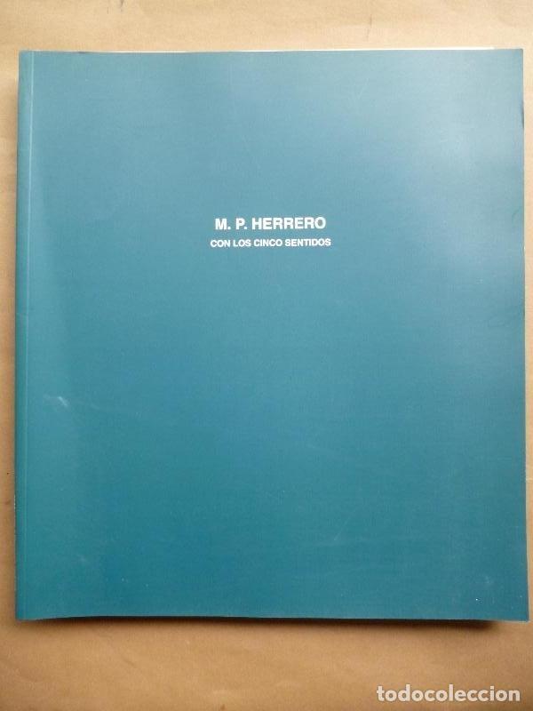 Libros: M. P. Herrero. Con los Cinco Sentidos. - M. P. Herrero. - Foto 1