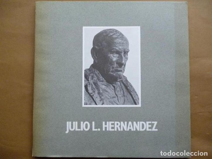 Libros: Julio L. Hern&aacute;ndez. - Julio L&oacute;pez Hern&aacute;ndez. - Foto 1
