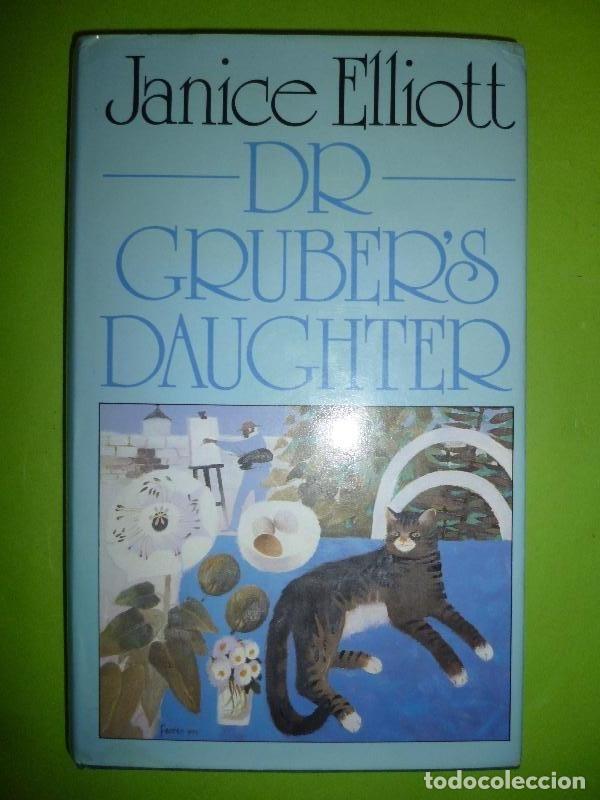 Libros: Dr. Grubers Daughter. - ELLIOTT (Janice). - Foto 1