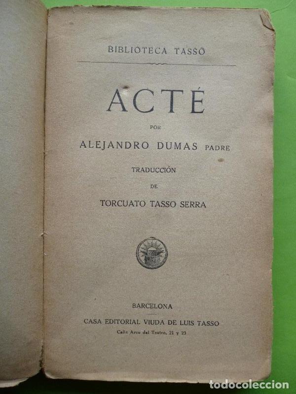 Libros: Act&eacute;. Traducci&oacute;n de Torcuato Tasso Serra. - Dumas, Alejandro (Padre). - Foto 2