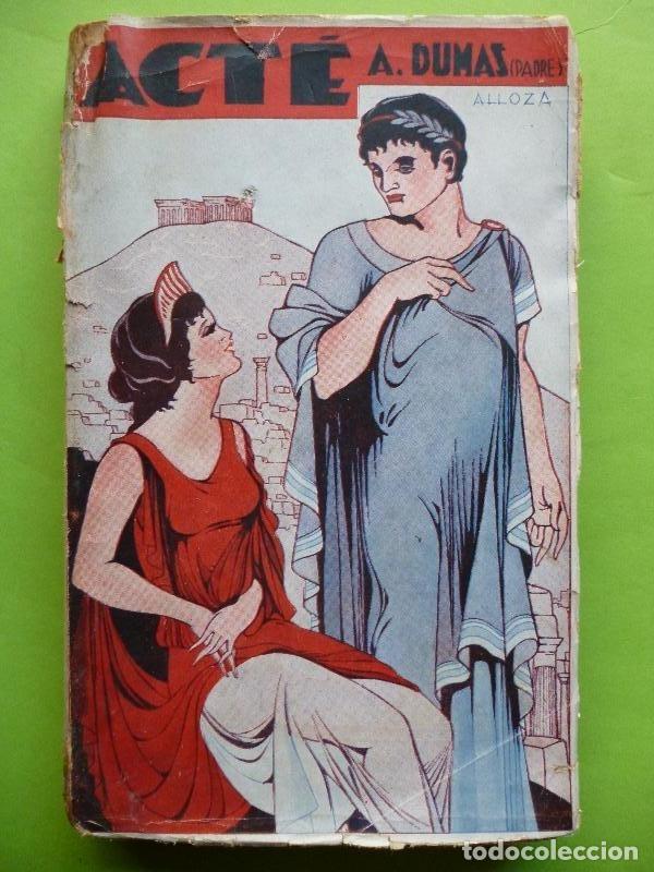 Libros: Act&eacute;. Traducci&oacute;n de Torcuato Tasso Serra. - Dumas, Alejandro (Padre). - Foto 1