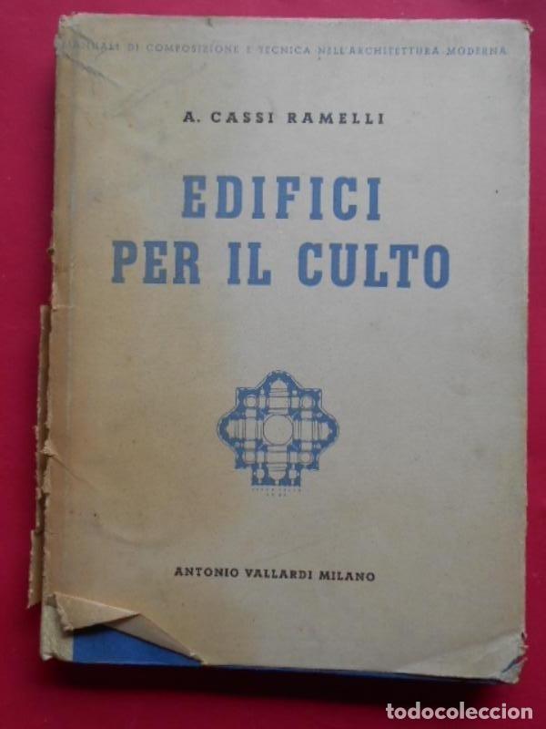 Libros: Edifici per il Culto. Chiese cattoliche protestanti e ortodosse. Moschee. Sinagoghe. Costruzione mon