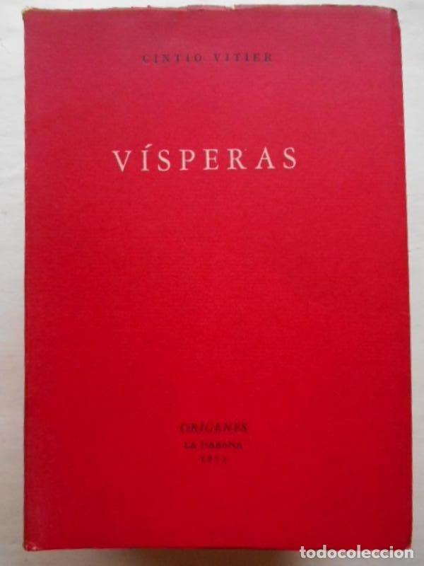Libros: V&iacute;speras. 1938 - 1953. - Vitier, Cintio. - Foto 1