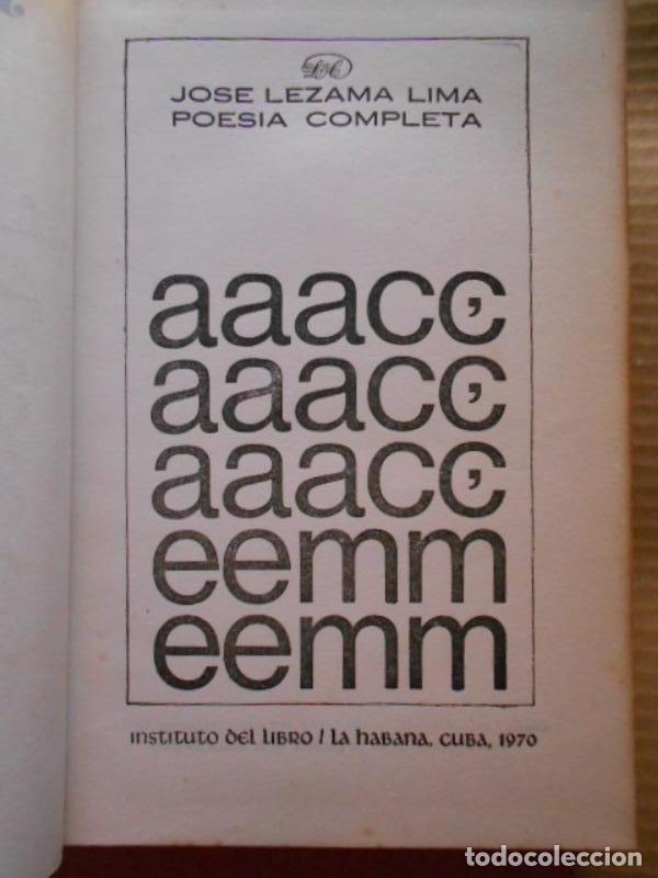 Libros: Poes&iacute;a Completa. - Lezama Lima, Jos&eacute;. - Foto 3