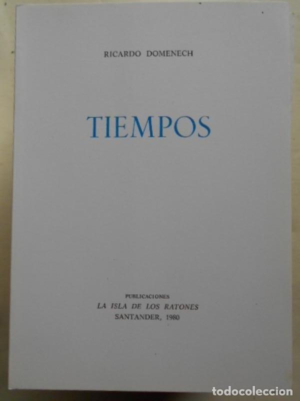 Libros: Tiempos. - Domenech, Ricardo. - Foto 1