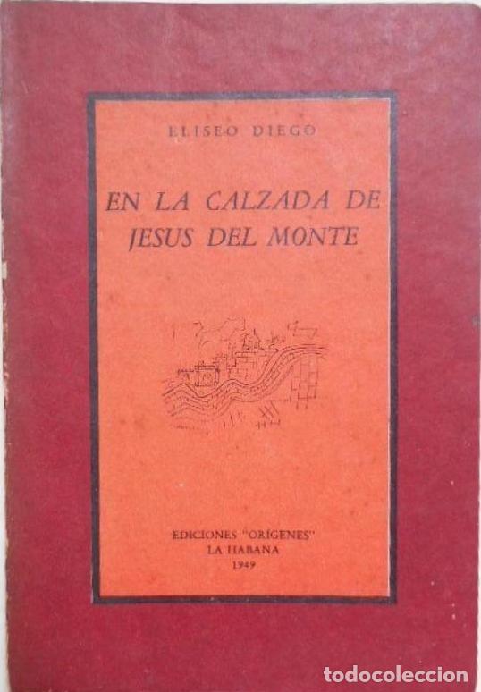 Libros: En la Calzada de Jes&uacute;s del Monte. - Diego, Eliseo. - Foto 1