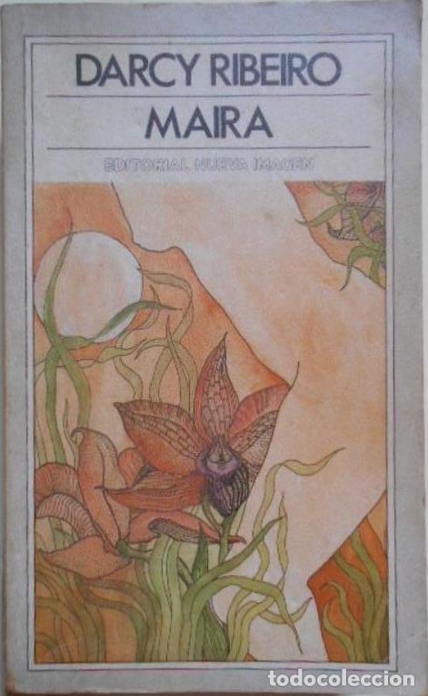 Libros: Ma&iacute;ra. - Ribeiro, Darcy. - Foto 1