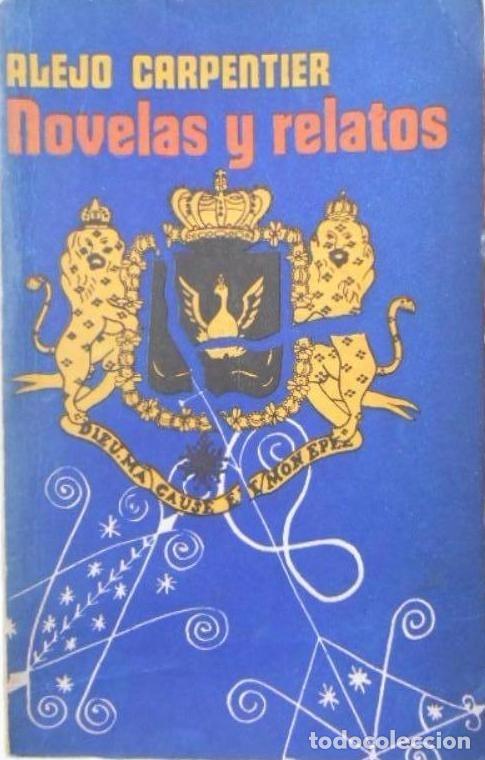 Libros: Novelas y Relatos. - Carpentier, Alejo. - Foto 1
