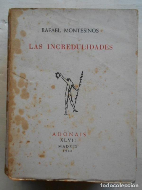 Libros: Las Incredulidades. - Montesinos, Rafael. - Foto 1