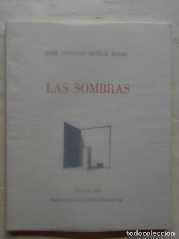 Libros: Las Sombras. - Mu&ntilde;oz Rojas, Jos&eacute; Antonio. - Foto 1