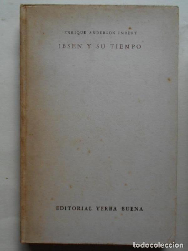 Libros: Ibsen y su Tiempo. - Anderson Imbert, Enrique. - Foto 1