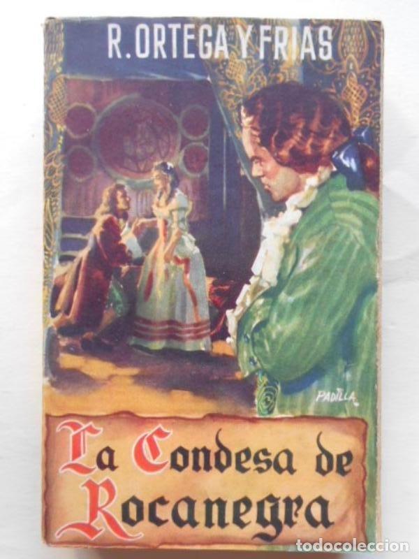 Libros: La Condesa de Rocanegra. - Ortega y Fr&iacute;as, Ram&oacute;n. - Foto 1