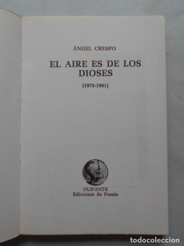 Libros: El Aire de los Dioses (1978 - 1981). - Crespo, Angel. - Foto 2