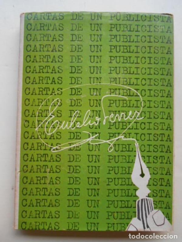 Libros: Cartas de un Publicista. - Ferrer, Eulalio. - Foto 1