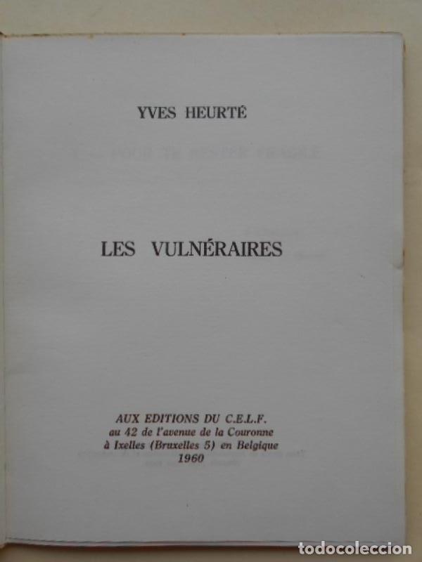 Libros: Les Vuln&eacute;raires. - Heurt&eacute;, Yves. - Foto 2