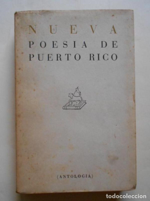 Libros: Nueva Poes&iacute;a de Puerto Rico. Antolog&iacute;a. - Valbuena Briones, Angel; Hern&aacute;ndez Quino, L.