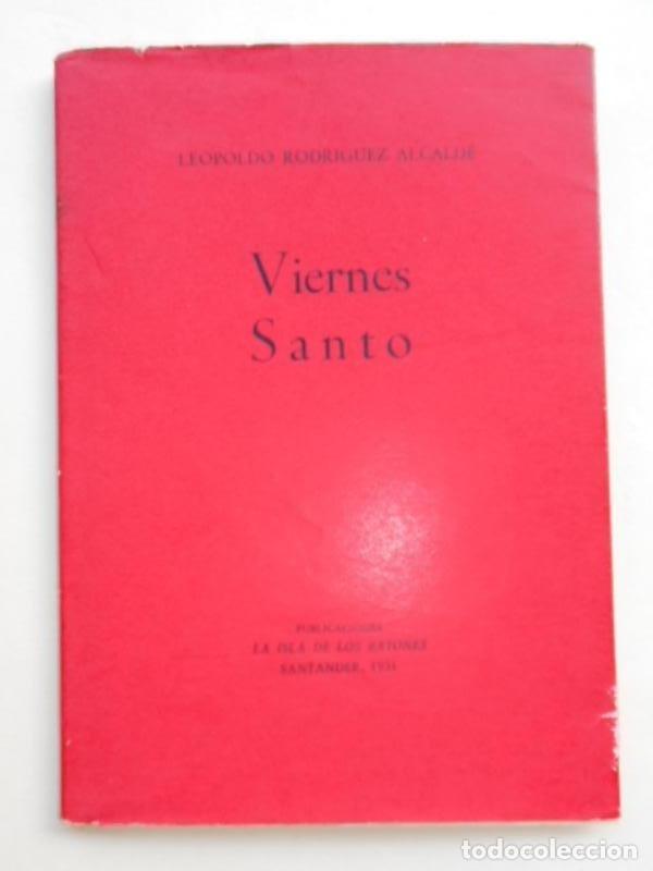 Libros: VIERNES SANTO. - RODRIGUEZ ALCALDE, Leopoldo. - Foto 2