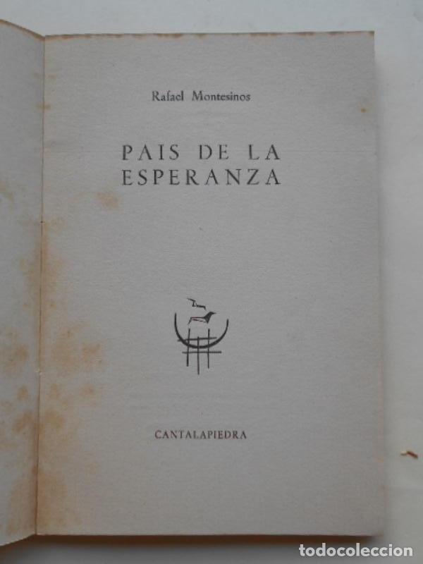 Libros: PAIS DE LA ESPERANZA. - MONTESINOS, Rafael. - Foto 2