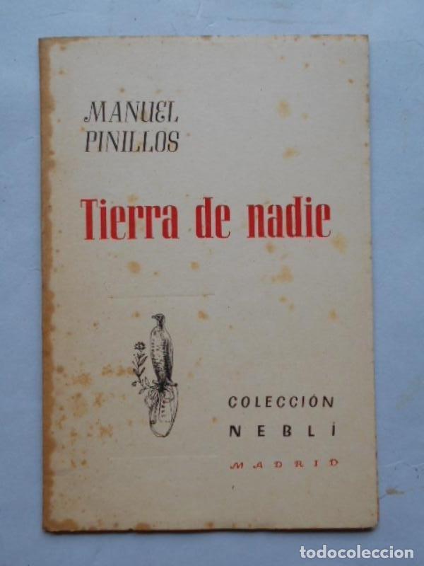 Libros: Tierra de Nadie. - PINILLOS, Manuel. - Foto 1