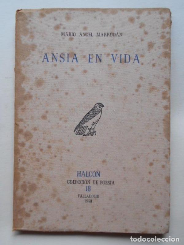 Libros: Ansia en Vida. - Marrod&aacute;n, Mario &Aacute;ngel. - Foto 1