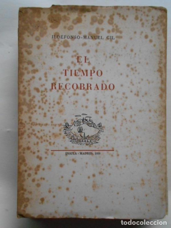 Libros: El Tiempo Recobrado. - Gil, Ildefonso Manuel. - Foto 1