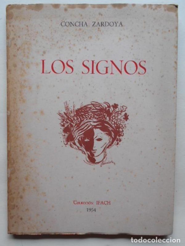 Libros: Los Signos. - Zardoya, Concha. - Foto 1