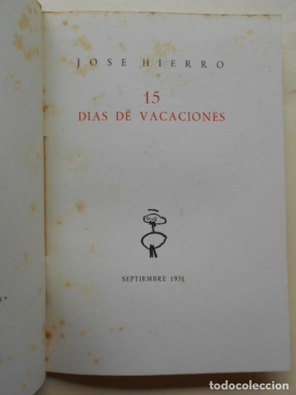 Libros: 15 D&Iacute;AS DE VACACIONES. - HIERRO, Jos&eacute;. - Foto 2