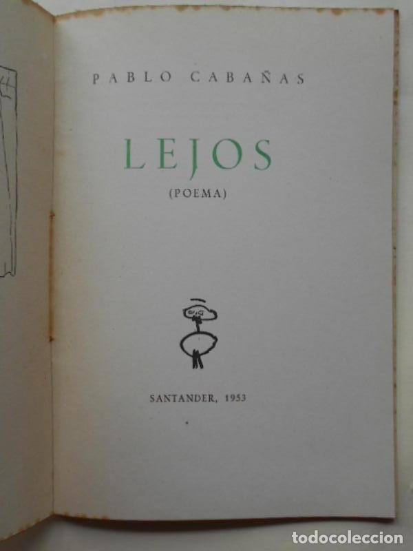 Libros: LEJOS (Poema.) (Dedicado) - CABA&Ntilde;AS, Pablo. - Foto 2