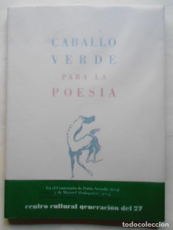 Libros: Caballo Verde para la Poes&iacute;a. Director Pablo Neruda. (N&uacute;meros 1-4, Madrid, octubre 1935 a enero 1936