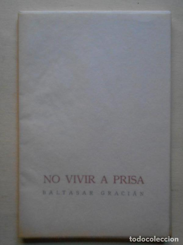 Libros: No Vivir a Prisa. - Graci&aacute;n, Baltasar. - Foto 1