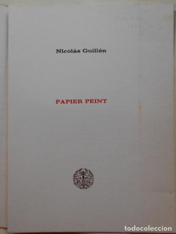 Libros: Papier Peint. - Guill&eacute;n, Nicol&aacute;s. - Foto 2