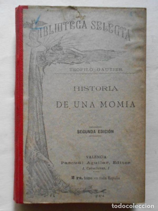Libros: Historia de una Momia. - Gautier, Te&oacute;filo. - Foto 1