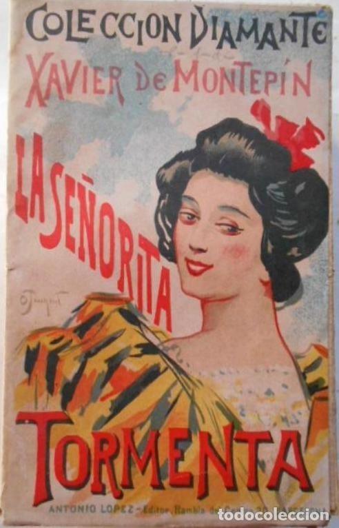 Libros: La Se&ntilde;orita Tormenta. - Montepin, Xavier de. - Foto 1