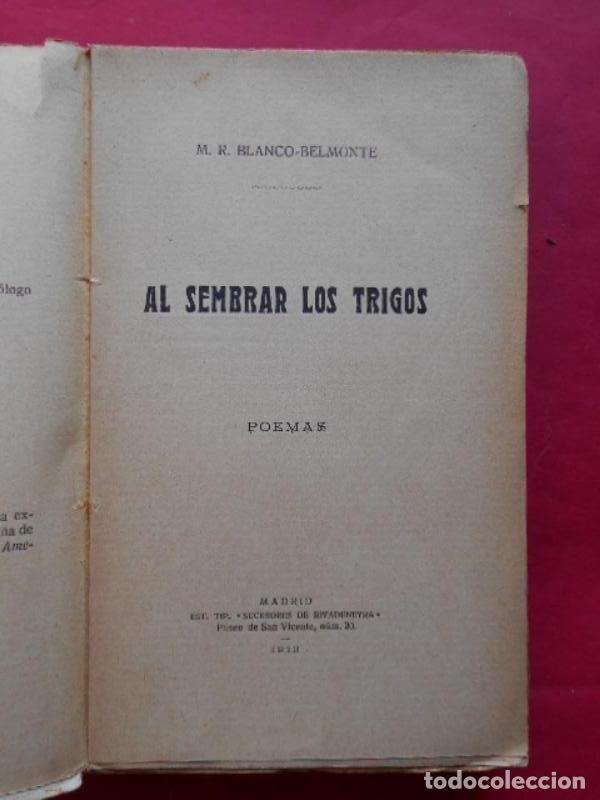 Libros: Al Sembrar los Trigos. - Blanco-Belmonte, M.R. - Foto 2