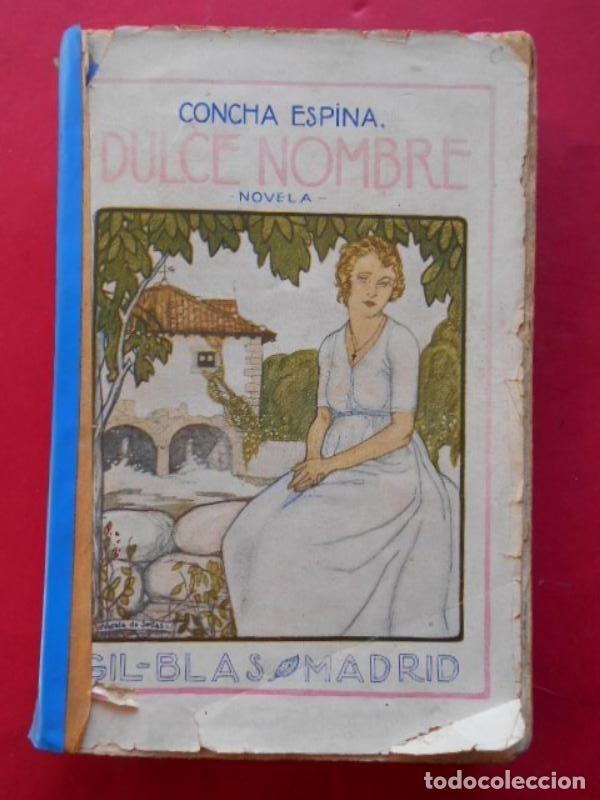 Libros: Dulce Nombre. - Espina, Concha. - Foto 1