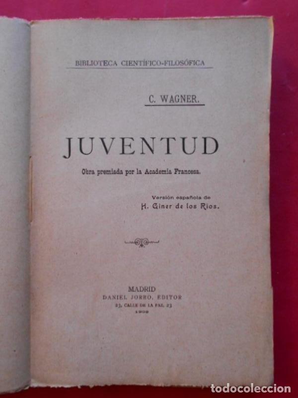 Libros: Juventud. Versi&oacute;n espa&ntilde;ola de H. Giner de los R&iacute;os. - Wagner, C. - Foto 2