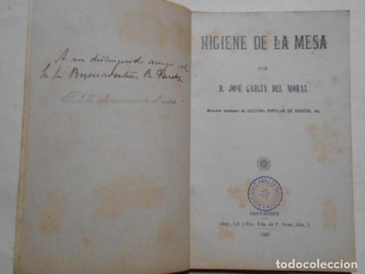 Libros: Higiene de la Mesa. - Garc&iacute;a del Moral, Jos&eacute;. - Foto 2