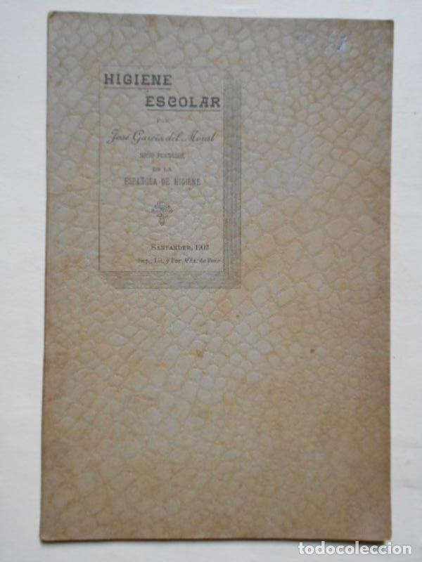 Libros: Higiene Escolar. - Garc&iacute;a del Moral, Jos&eacute;. - Foto 1