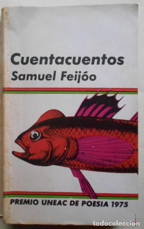 Libros: Cuentacuentos. Premio UNEAC del Cuento 1975. - Feij&oacute;o, Samuel. - Foto 3