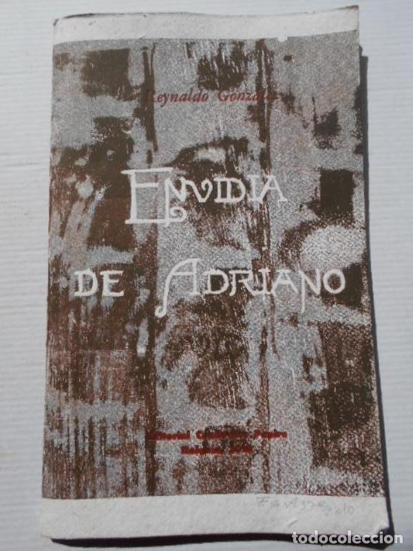 Libros: Envidia de Adriano. - Gonz&aacute;lez, Reynaldo. - Foto 1