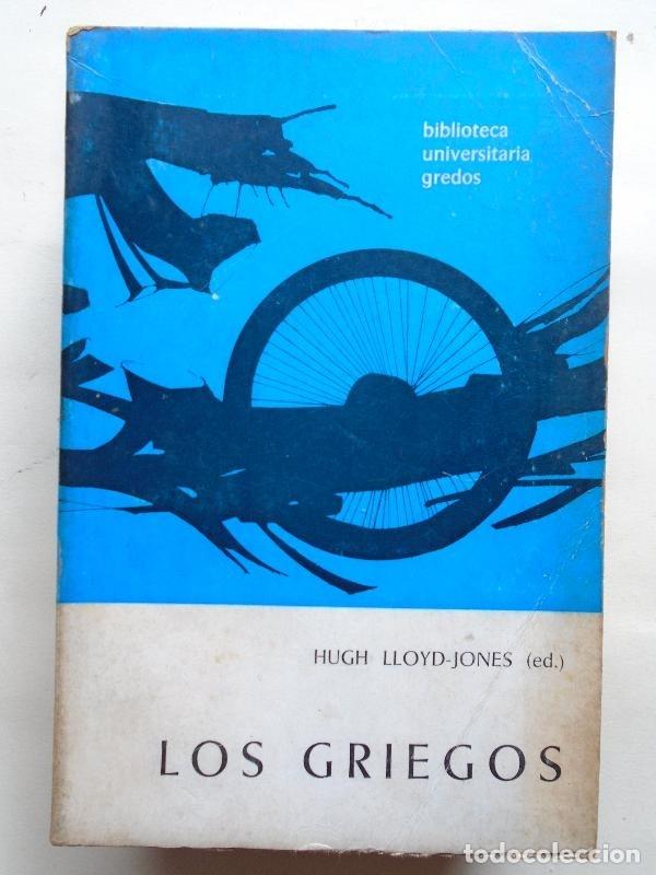 Libros: Los Griegos. - Lloyd-Jones, Hugh - Foto 1
