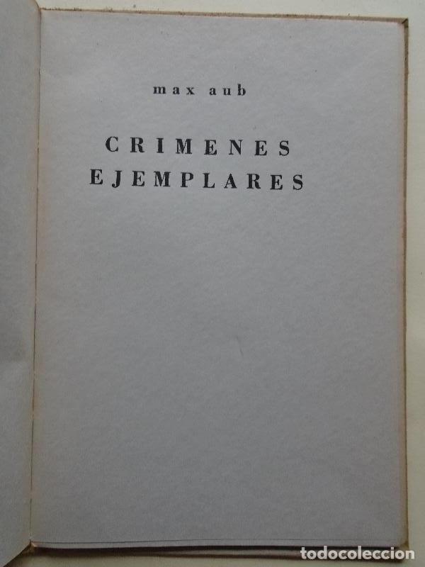Libros: Cr&iacute;menes Ejemplares de... - Aub, Max. - Foto 2