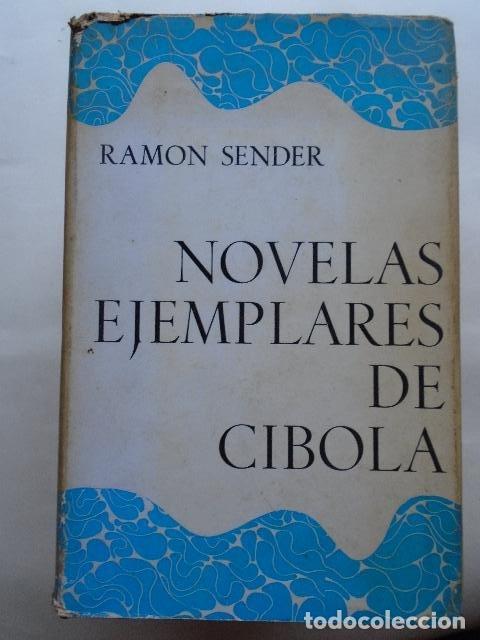 Libros: Novelas Ejemplares de Cibola. - Sender, Ram&oacute;n J. - Foto 1