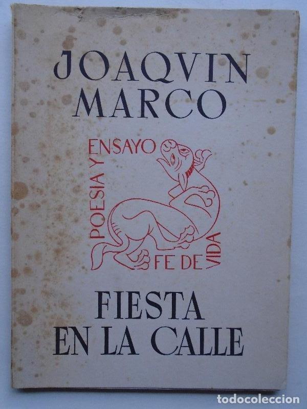 Libros: Fiesta en la Calle. (Dedicatoria aut&oacute;grafa.) - Marco, Joaqu&iacute;n. - Foto 1